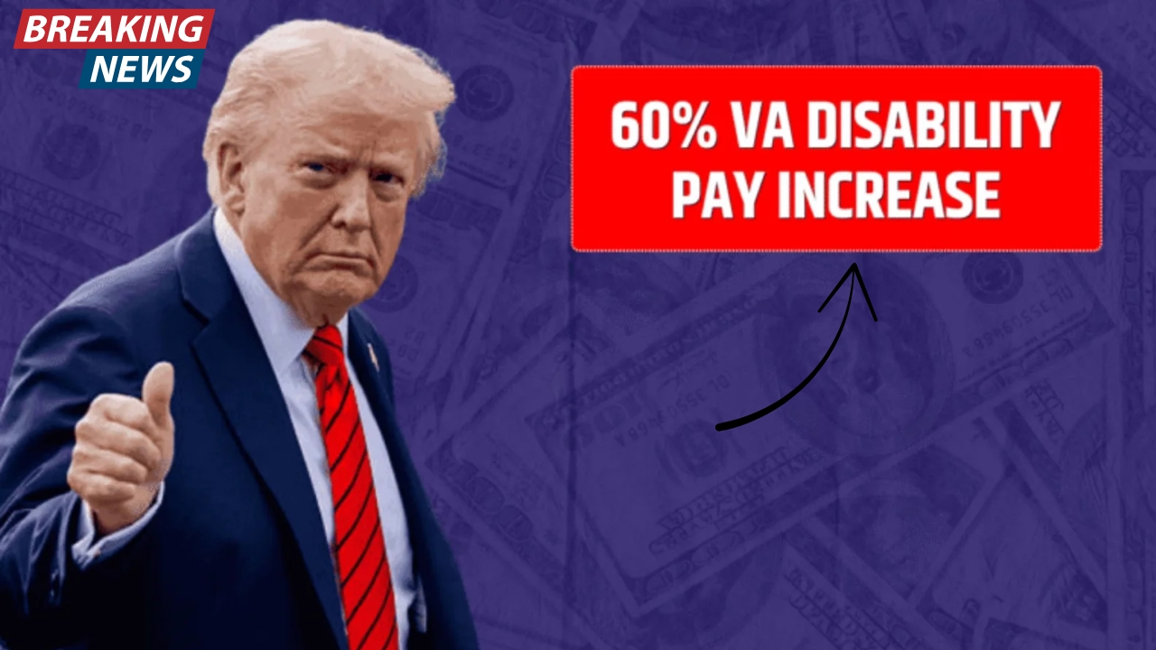 VA Disability Pay Raise November 2025 – 60% Rating Update, New Amounts & Schedule
