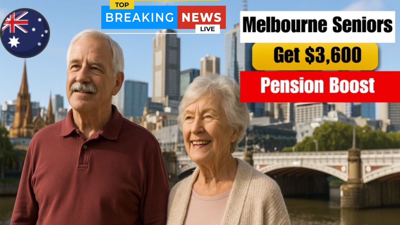 Age Pension 2025 Update for Melbourne – Seniors Eligible for Additional $3,600
