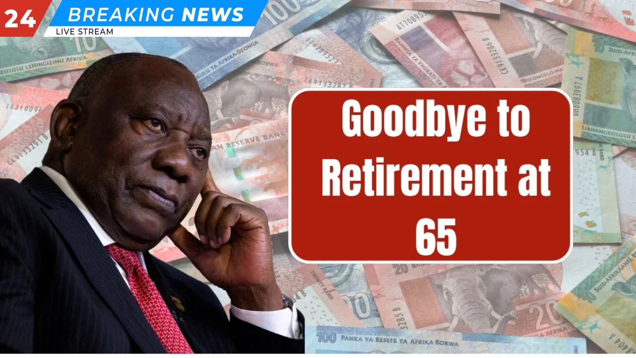 Goodbye to Retirement at 65 – South Africa Confirms New Pension Age and Senior Rules