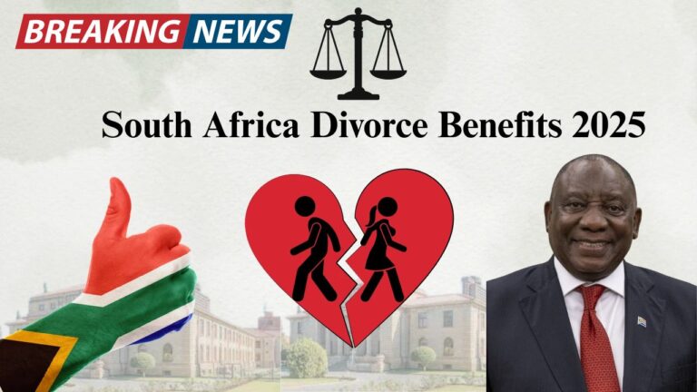 South Africa Divorce Benefit 2025